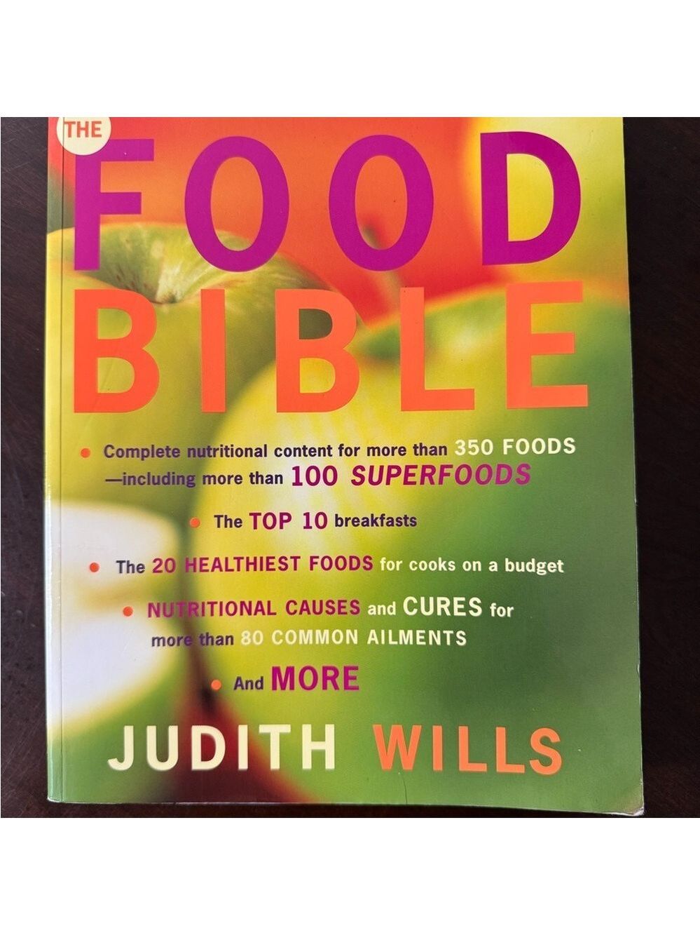 The Food Bible by Judith Wills